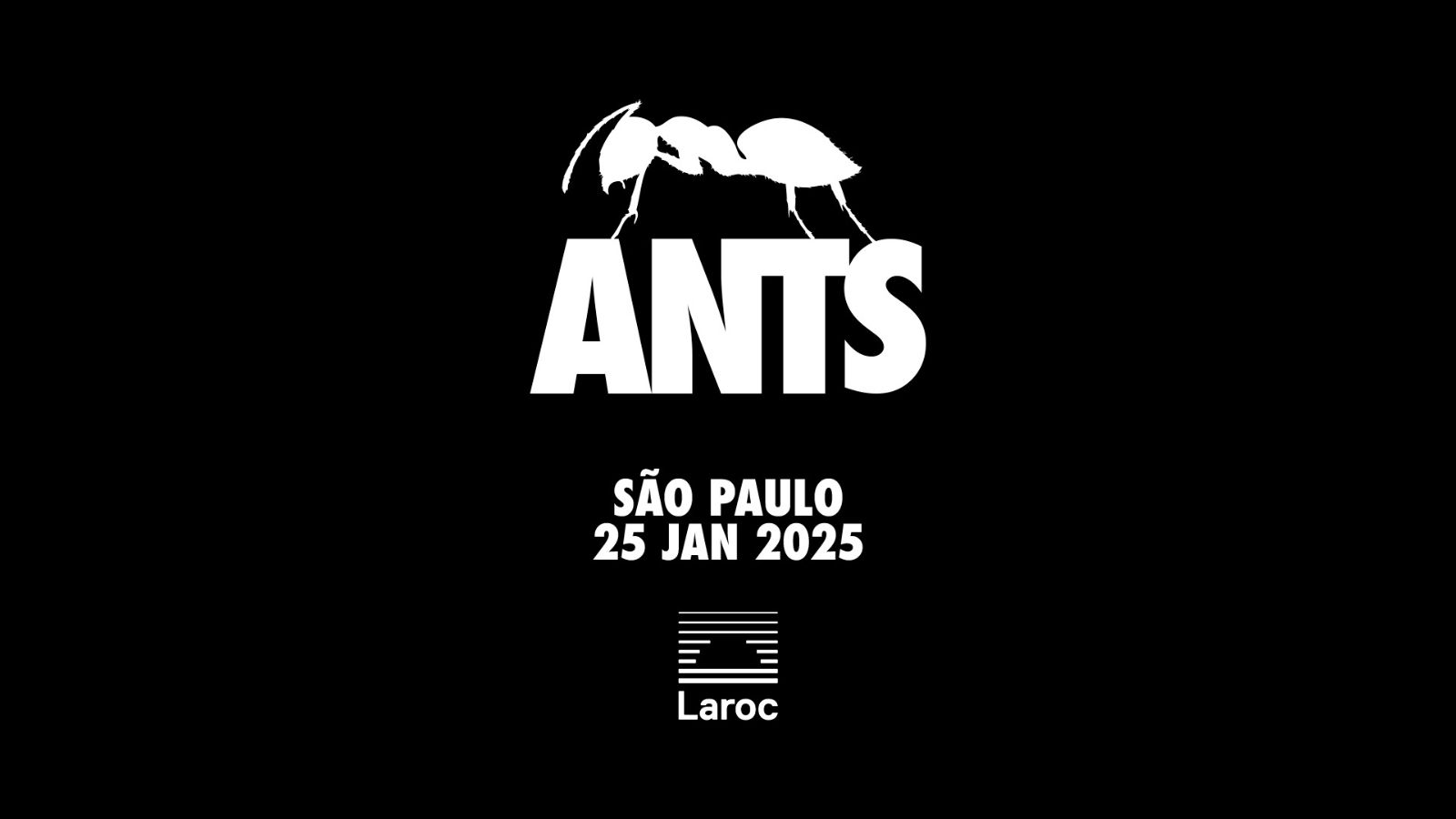 Ants, em janeiro, promete ser um dos principais eventos do ano no Laroc Club